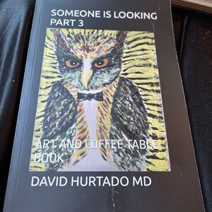 Someone Is Looking Part 3 : Art And Coffee Table Book